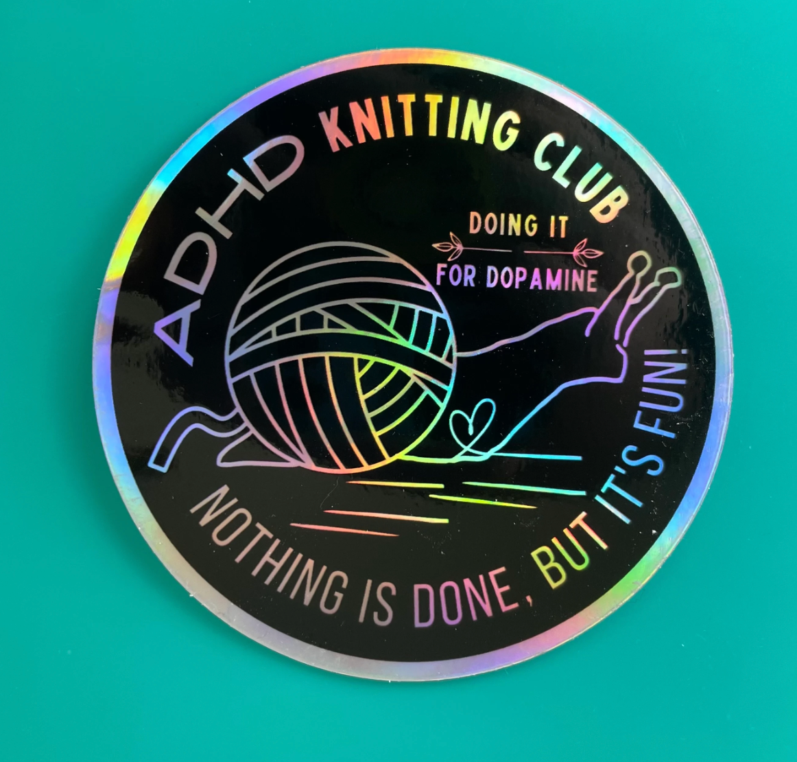 Holo Vinyl ADHD Knitting Club Sticker