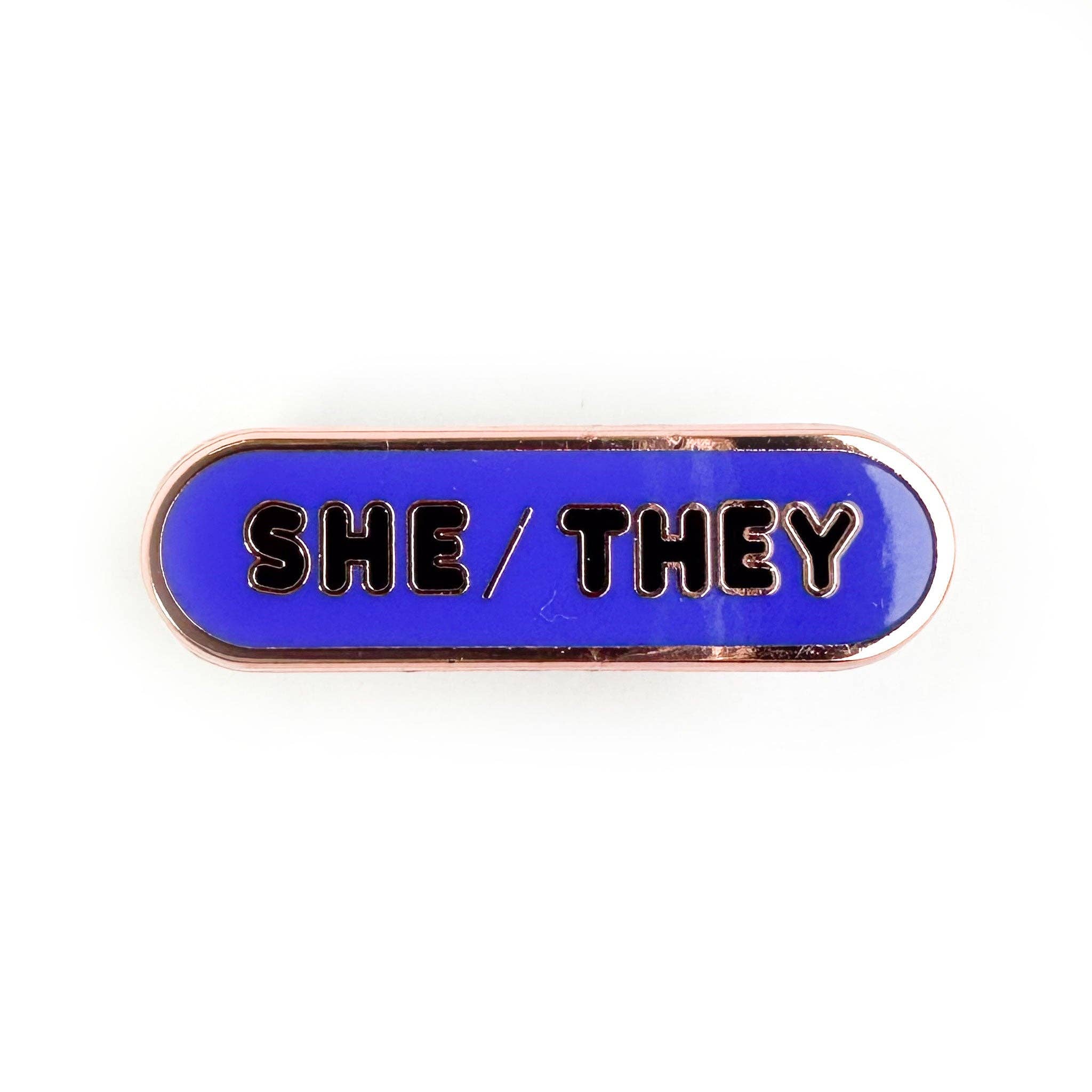 She/They Pronoun Plaque Enamel Pin