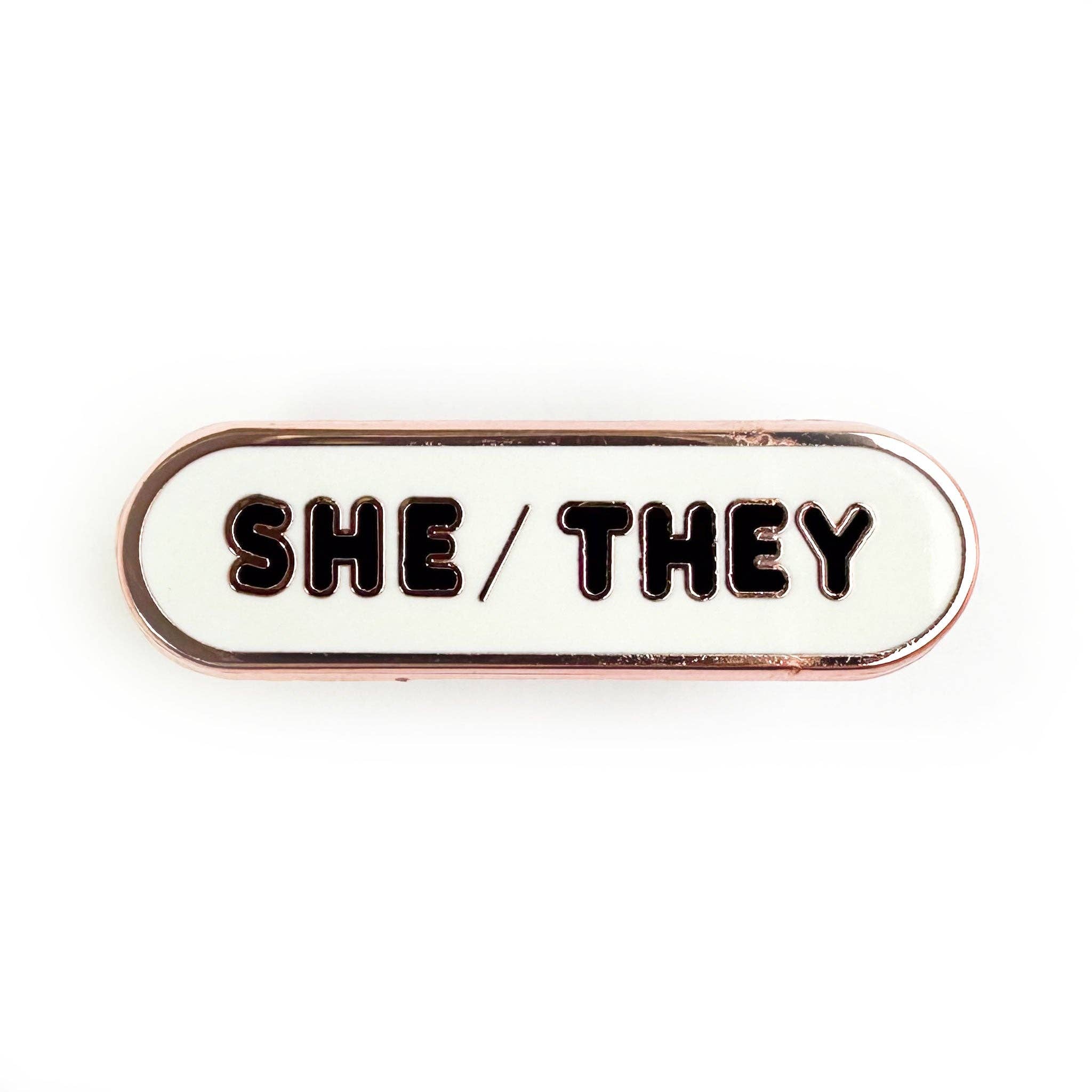 She/They Pronoun Plaque Enamel Pin