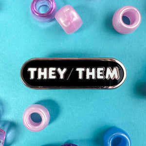 They/Them Pronoun Plaque Enamel Pin