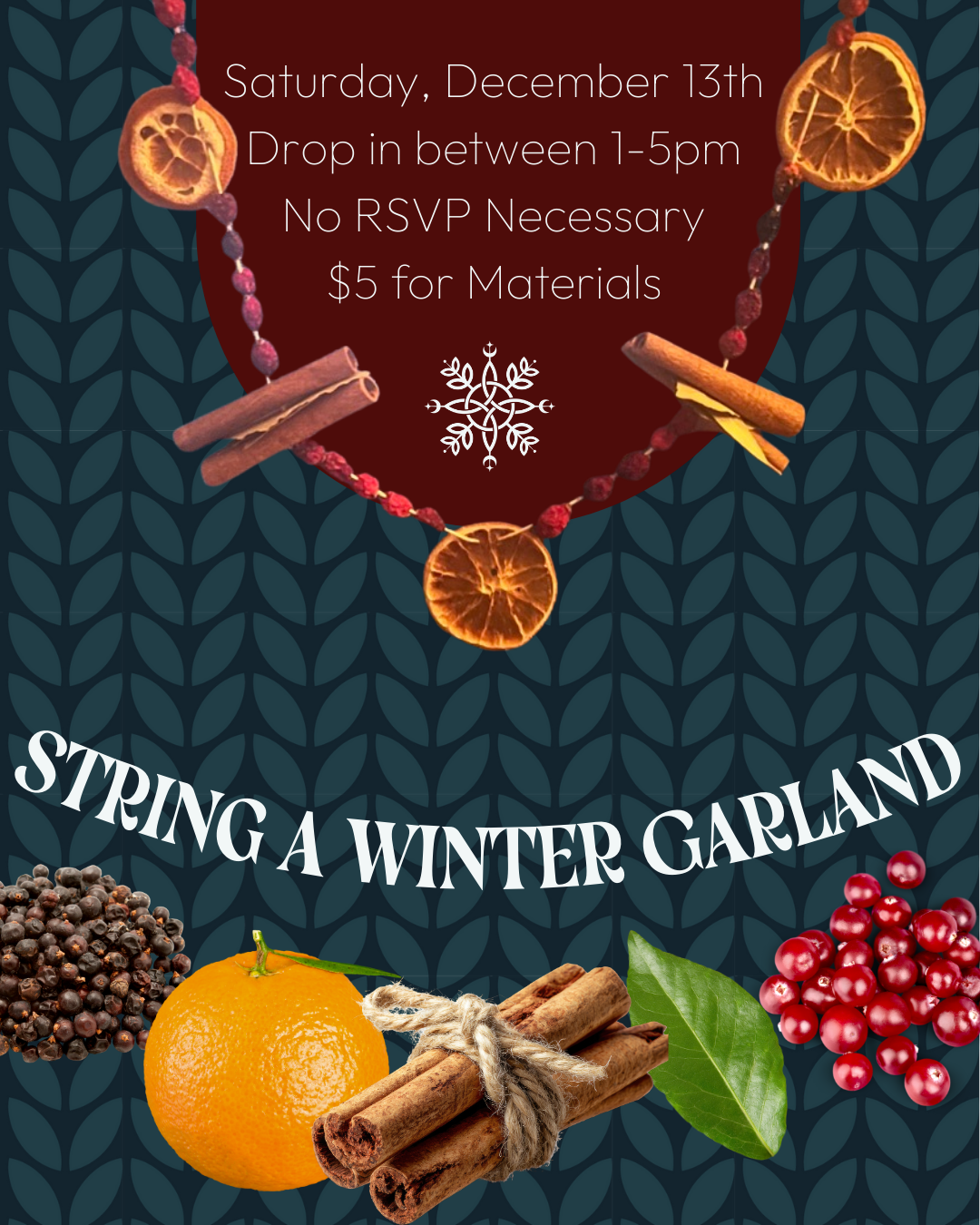 Class: Make a Holiday Garland