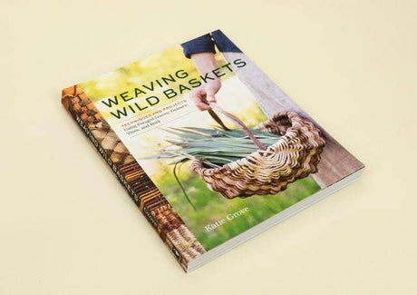 Weaving Wild Baskets